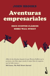 Aventuras empresariales, John Brooks - BOOKET