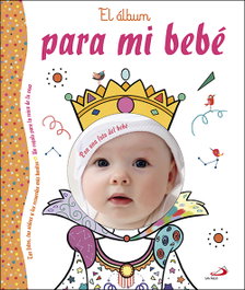 SAN PABLO EDITORIAL, EL ÁLBUM PARA MI BEBÉ (ROSA) - VV.AA. - SAN PABLO EDITORIAL