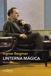 Linterna mágica, Ingmar Bergman - Tusquets