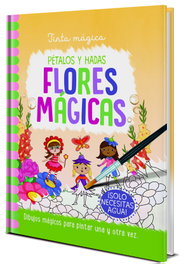 EDEBE Tinta mágica: FLORES MÁGICAS