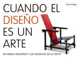 Cuando el diseño es un arte, Susi Hodge - LUNWERG EDITORES