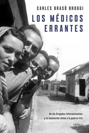 Los médicos errantes, Carles Brasó Broggi - CRITICA