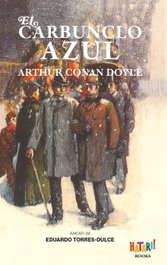 HATARI BOOKS, La aventura del carbunclo azul, Arthur Conan Doyle - HATARI BOOKS