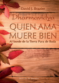 DESCLEE DE BROUWER, QUIEN AMA MUERE BIEN, DAVID J. BRAZIER - DESCLEE DE BROUWER