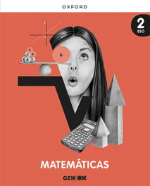 OXFORD UNIVERSITY PRESS, MATEMÁTICAS 2ºESO. GENIOX 2023 - OXFORD UNIVERSITY PRESS