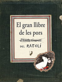 El gran llibre de les pors, Emily Gravett - Picarona