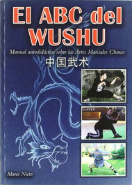El ABC del wushu, Marco Nieto - ALAS EDITORIAL