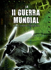 LIBSA, LA II GUERRA MUNDIAL - De Montoto Y De Simon, Jaime