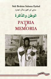 ULTIMA LINEA, Patria y memoria - Brahim, Sidi/Eydud, Salama