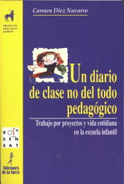 Un diario de clase no del todo pedagógico, Mari Carmen Diez Navarro - DE LA TORRE