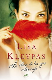 La chica de los ojos color café, Lisa Kleypas - VERGARA