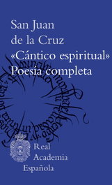 ESPASA CALPE, 'Cántico espiritual' y poesía completa, San Juan de la Cruz - ESPASA CALPE