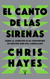 El canto de las sirenas, Chris Hayes - TAURUS