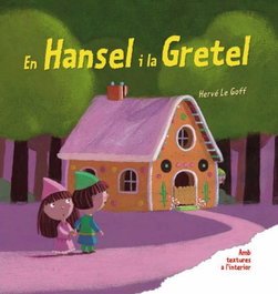 ESTRELLA POLAR, En Hansel i la Gretel - Diversos autors