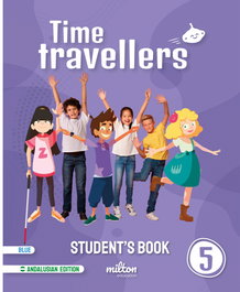 MILTON Time Travellers 5 Blue Student's Book English 5 Primaria