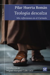 Teología descalza, Pilar Huerta Román - SALTERRAE