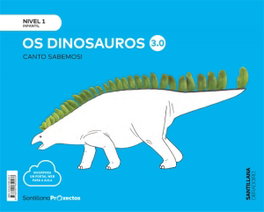 OBRADOIRO NIVEL 1 DINOSAURIO CANTO SABEMOS! 3.0 EDICION 2019