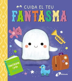 BRUIXOLA, Cuida el teu fantasma