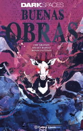 PLANETA COMICS Dark Spaces: Buenas Obras, Scott Snyder - PLANETA COMICS