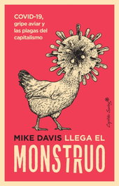 Llega el monstruo, Mike Davis - CAPITAN SWING LIBROS