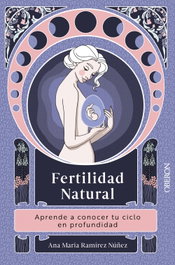Fertilidad natural, Ana María Ramírez Núñez - OBERON
