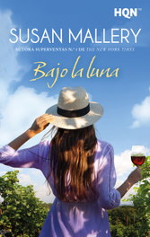 Bajo la luna, Susan Mallery - HARLEQUIN IBERICA