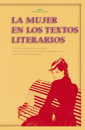 AKAL La mujer en los textos literarios, Varios - AKAL