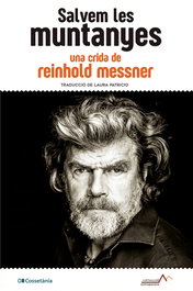 Salvem les muntanyes, Reinhold Messner - Cossetania Edicions