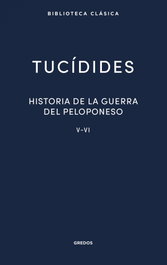 30. Historia de la guerra del Peloponeso. Libros V-VI, Tucídides - GREDOS, S.A.