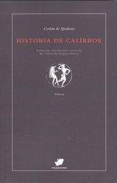 Historia de Calírroe, Caritón de Afrodisias - RINOCERONTE EDITORA S.L.