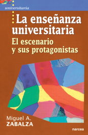 La enseñanza universitaria, Miguel Angel Zabalza Beraza - NARCEA