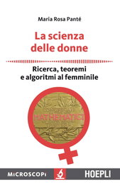 La scienza delle donne, Maria Rosa, Panté - ULRICO HOEPLI