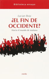 ENEIDA, ¿El fin de occidente? - Lucian Boia