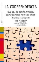 La codependencia, Pia Mellody - PAIDOS