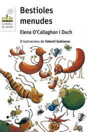 CRUILLA Bestioles menudes, Elena O'callaghan - CRUILLA