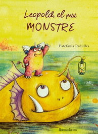 Leopold, el petit monstre, Estefanía Padullés Estévez - HERCULES EDICIONES