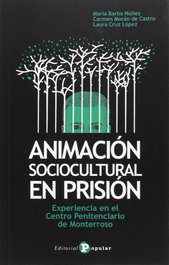 Animación sociocultural en prisión, VV.AA. - POPULAR
