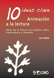Animación a la lectura, Juan Mata Anaya - GRAO