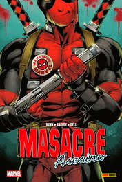 Panini España S.A. Masacre Asesino (Deadpool: Assassin 1-6)