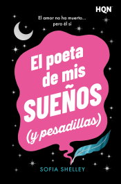 El poeta de mis sueños (y pesadillas), Sofia Shelley - HARLEQUIN IBERICA
