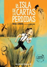 Babulinka La isla de las cartas perdidas, Oriol Canosa/Merce Lopez - Babulinka