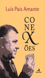 Conexões, Luís Pais Amantes - EDIÇOES COLIBRI