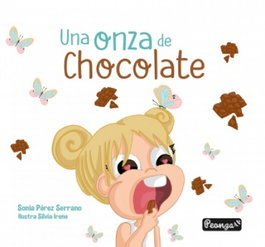 Una onza de chocolate, Sonia Pérez Serrano - PEONZA