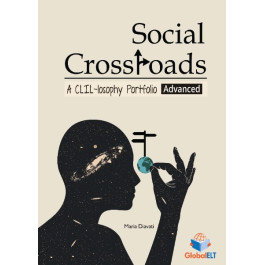 Global ELT. (Andrew Betsis ELT) Social Crossroads. A CLIL-losophy Portfolio Advanced