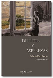 Deleites y asprezas, María Escribano González - ARS POETICA
