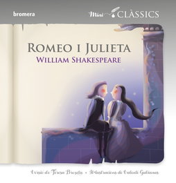 BROMERA EDICIONS, Romeo i Julieta - William Shakespeare