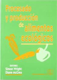 ACRIBIA Procesado/Producción de alimentos ecológicos