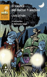 El castell del Doctor Franchini, Lluis Olivan Sibat - CRUILLA
