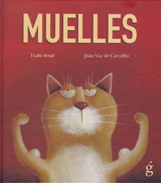 Muelles, Txabi Arnal - LA GUARIDA