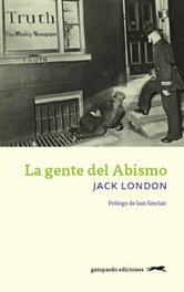 La gente del abismo, Jack London - GATOPARDO EDICIONES